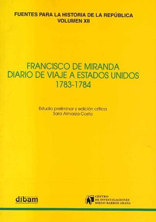 Francisco de Miranda. Diario de viaje